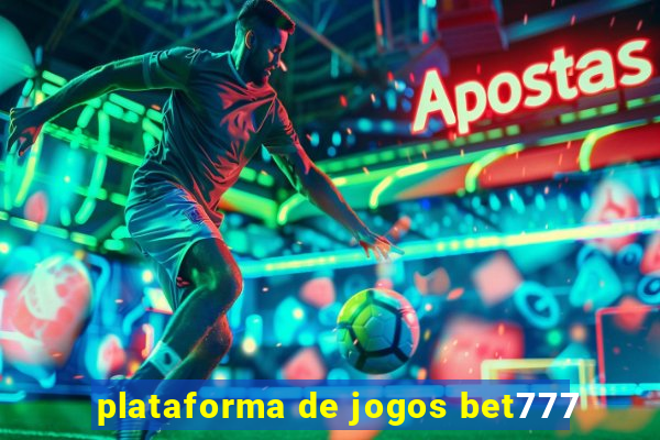 plataforma de jogos bet777